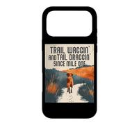Trail WAGGIN and Tail DRAGGIN Since Mile One Coque pour iPhone 17 Pro Max
