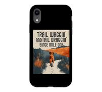 Trail WAGGIN and Tail DRAGGIN Since Mile One Coque pour iPhone XR