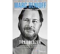 Trailblazer. L'entreprise, plateforme incontournable du changement