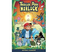 Trailer Park Warlock Volume 2