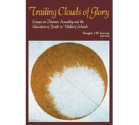 Trailing Clouds Of Glory