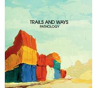 Trails And Ways - Pathology