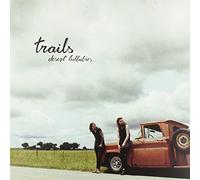 Trails - Desert Lullabies (Ltd.Vinyl Edition)