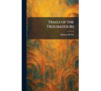 Trails of the Troubadours