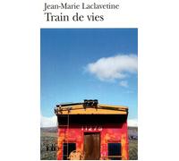 Laclavet – Train de vies – Gallimard