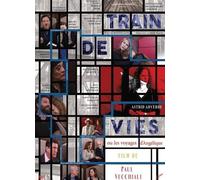 Train De Vies Ou Les Voyages D'Angélique