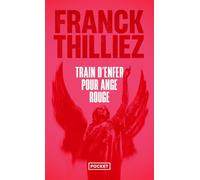 Train d'enfer pour Ange rouge