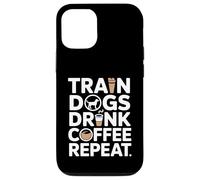 Train Dogs Drink Coffee Repeat Dog Trainer Coque pour iPhone 12/12 Pro