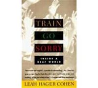 Train Go Sorry Leah Hager Cohen (Auteur)