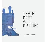 Train Kept a Rollin' [Import Allemand]