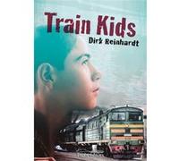 Train Kids - [Livre en VO] Reinhardt, Dirk (Auteur)