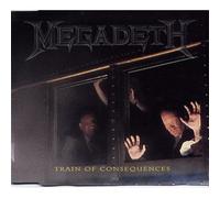 Megadeth - Train of Consequences [Import]