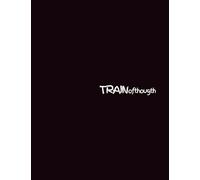 Train of Thought | Notebook for Neurodivergent Thinkers, Writers, Overthinkers, and Multi-Tab Minds | ADHD-Friendly, Non-Linear Writing and Thinking System with Margindex | In The Margins