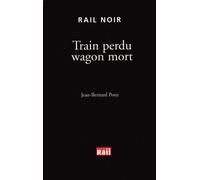 Train perdu wagon mort