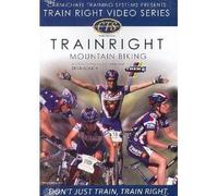 Train Right Mountain Biking with Dean Golich