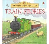 Train Stories Heather Amery (Auteur)