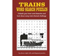 TRAIN Word Search Puzzles: Unleash your inner detective. Hunt down every Train-themed word search puzzle. 6x9 inches. 110 pages. 50+ puzzles. Great for Holidays, Vacations, and Free Times.
