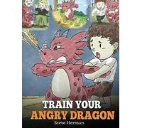Train Your Angry Dragon