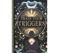 Train Your Triggers: Using the Energy of Intention
