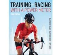 Training and Racing with a Power Meter by Stephen McGregor Stephen Mcgregor , Andrew R Coggan , Hunter Allen (Auteur)