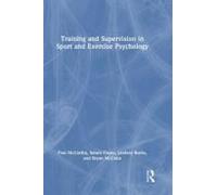 Training And Supervision In Sport And Exercise Psychology
