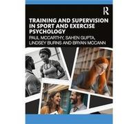 Training And Supervision In Sport And Exercise Psychology