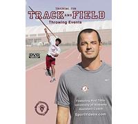 Training for Track and Field: Throwing Events