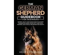Training Guide For New German Shepherd Owners