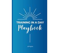 Training In a Day Playbook