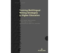 Training Multilingual Writing Strategies In Higher Education