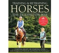 Training Retraining Horses the Tellington Way by Linda TellingtonJones Linda TellingtonJones (Auteur)