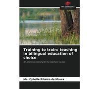 Training To Train: Teaching In Bilingual Education Of Choice
