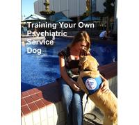 Training Your Own Psychiatric Service Dog