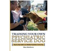 Training Your Psychiatric Service Dog