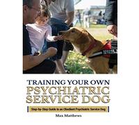 Training Your Psychiatric Service Dog