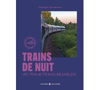 Beau livre - Trains de nuit, 45 trajets inoubliables (en Europe) | Gallimard
