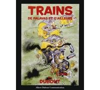 Trains de Palavas et d'ailleurs