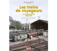 Trains de voyageurs (les) P.Y. Toussirot (Auteur)