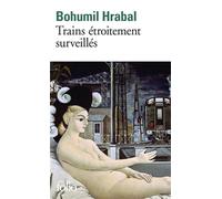 Trains étroitement surveillés Cours de danse pour... - Bohumil Hrabal - Gallimard - Poche - Nouvelles