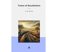 Trains of Recollection
