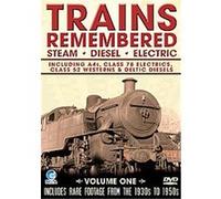 Trains Remembered - Vol.1 - A4s, Class 78 Electrics And Many More G