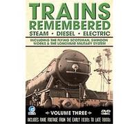 Trains Remembered - Vol.3 - The Flying Scotsman, Swindon Works And Many More G