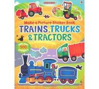 Trains, Truck & Tractors (Usborne Make a Picture Sticker Book) - [Version Originale] Inconnu (Auteur)