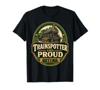 Trainspotter et Proud Railfan T-Shirt