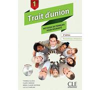 Trait d'union 1 - Niveaux A1.1/A1 - Livre de l'élève + CD audio - 2ème édition