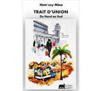 Trait D'union Du Nord Au Sud