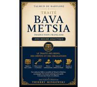 Traité Bava Metsia: Traduction française avec résumé analytique
