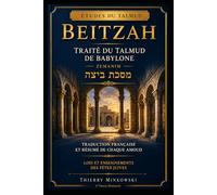 Traité Beitzah: Traduction française et résumé de chaque amoud