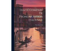 Traité Comparé De Prononciation Italienne