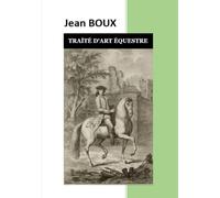 TRAITÉ D’ART ÉQUESTRE